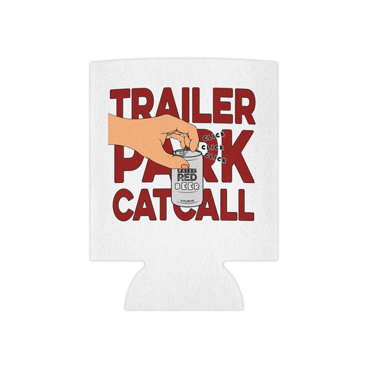 Trailer Park Catcall Koozie Rated Red
